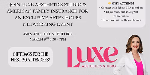 Buford Business Alliance After-Hours at American Family Insurance and Luxe Aesthetics Studio