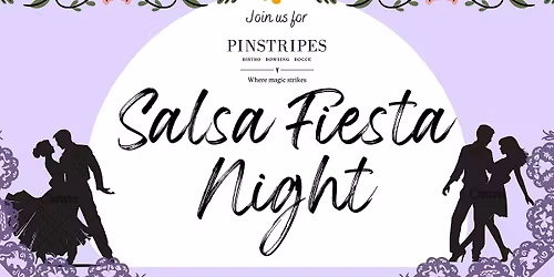 Salsa Fiesta Night - Pinstripes, San Mateo, CA