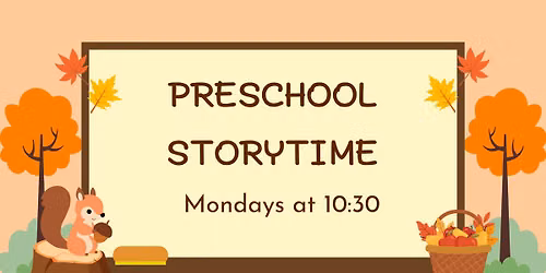 Preschool Storytime