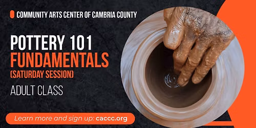 Pottery 101: Fundamentals (Adult Class)
