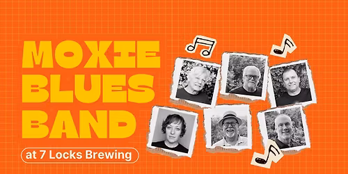 Moxie Blues Band Party at 7 Locks Brewing