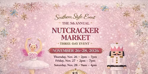 Southern Style Event 5th Annual Nutcracker at Market Moody Gardens Hotel