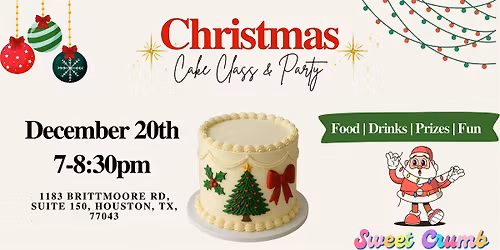 Christmas Cake Class & Party