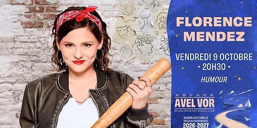 Florence Mendez \u00b7 09\/10\/26 \u00b7 Espace Avel Vor