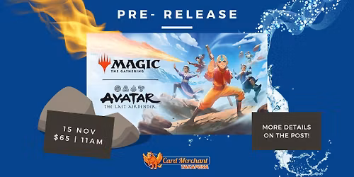 [MTG] Avatar the Last Airbender Pre-Release Event