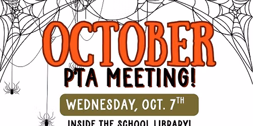 OCT. PTA Meeting