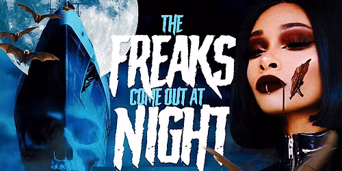 The Freaks Come Out At Night Halloween Yacht Party