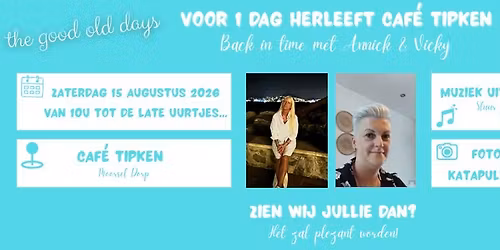 Caf\u00e9 Tipken Back in Time \u2013 met Annick & Vicky \u2728\ud83d\udc83na 20 jaa