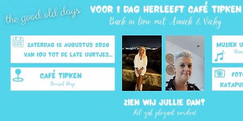 Caf\u00e9 Tipken Back in Time \u2013 met Annick & Vicky \u2728\ud83d\udc83na 20 jaar