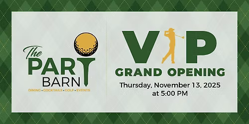 ParT Barn VIP Grand Opening