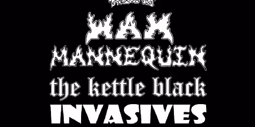 INVASIVES \/\/ WAX MANNEQUIN \/\/ THE KETTLE BLACK