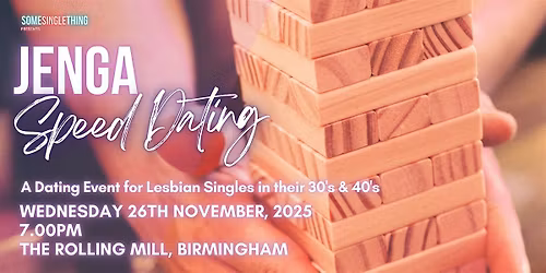 Jenga Speed Dating for Lesbian Singles | Age 30's & 40's | Birmingham