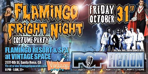 Flamingo Fright Night with Pop Fiction