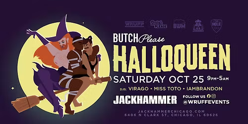 BUTCH PLEASE: HALLOQUEEN