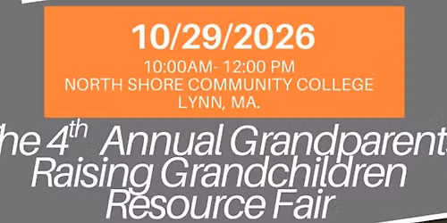 4th Annual Ma. Resource Fair for Grandparents Raising Grandchildren