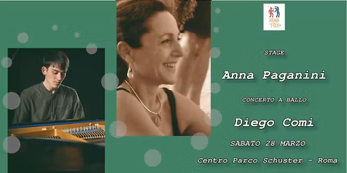 Anna Paganini e Diego Comi - stage e concerto!