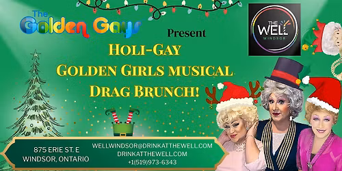 Holi- Gay Golden Girls Musical Extravaganza Drag Brunch Show