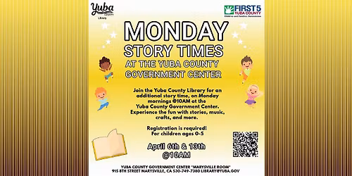 Monday Story Times at the Yuba County Government Center