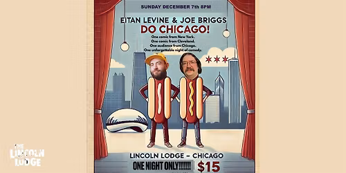 Eitan Levine and Joe Briggs Do Chicago!!