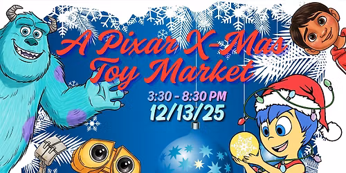 A Pixar X-MAS  Toy Market