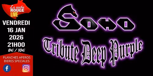 SoHo (tribute DEEP PURPLE) - La Vache Rouge LIVE