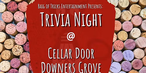 Trivia Night at Cellar Door - Downers Grove