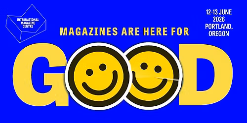 Magazines are here for good