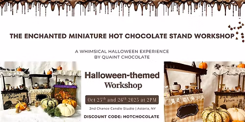 The Enchanted Miniature Hot Chocolate Stand Workshop