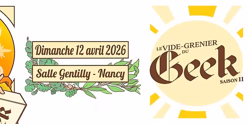 11\u00e8me Vide-Grenier du Geek de Nancy