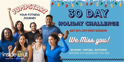 InsideOut\u2019s 30-Day HOLIDAY Body Transformation Challenge!