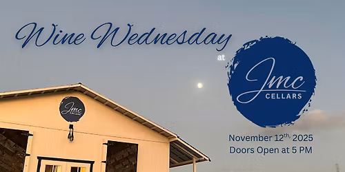 Wine Wednesday at JMC