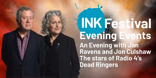 An Evening with Jan Ravens and Jon Culshaw The stars of Radio 4\u2019s Dead Ringers