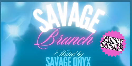 Savage Brunch
