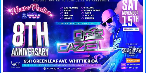 House Parties In Da 90s 8th Anniversary \u2728