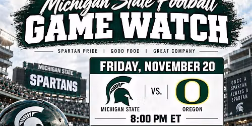 Columbus Spartans - MSU vs Oregon Football Game Watch