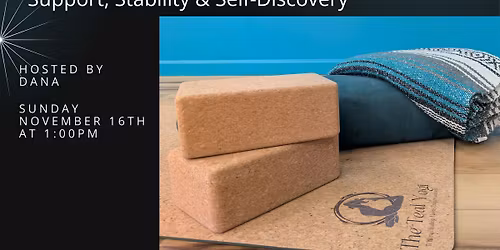 Unlocking the Power of Props (Yoga Workshop)