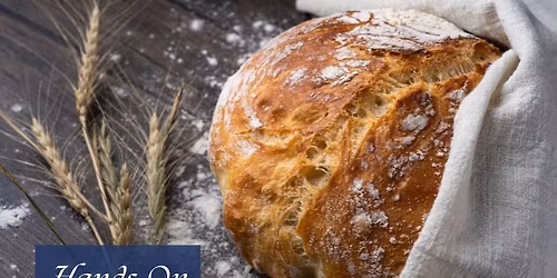 Hands-On Baking: Sourdough