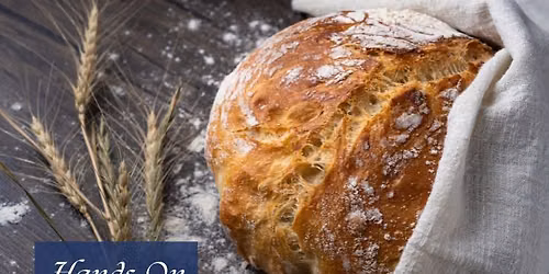 Hands-On Baking: Sourdough