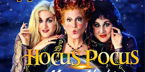 WITCHING HOUR! Hocus Pocus on the Lawn & Night Market