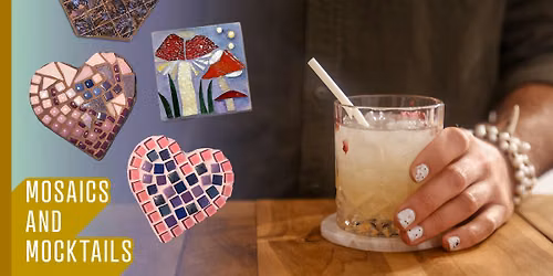 Mosaics & Mocktails | Creative Date Night