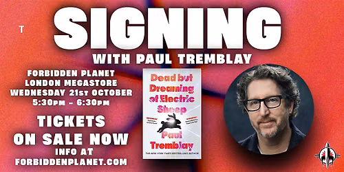 Paul Tremblay signing at Forbidden Planet