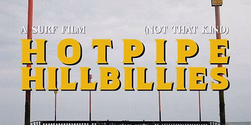 HOTPIPE HILLBILLIES | Komedia, Brighton - JOY.