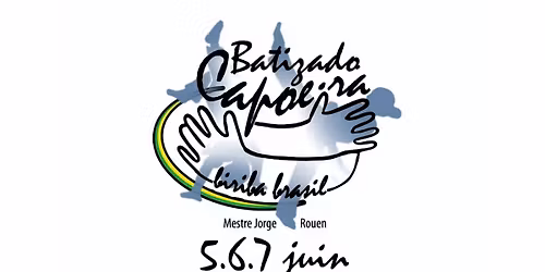 Festival Capoeira Biriba Brasil - Rouen 2026