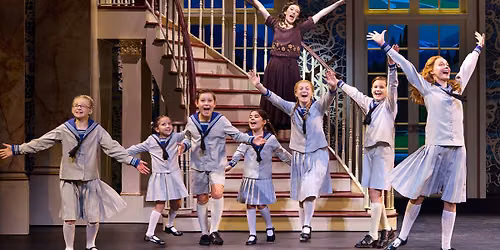 Broadway In Boise Presents THE SOUND OF MUSIC