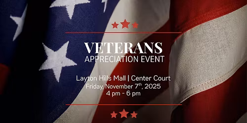 Veterans Appreciation at Layton Hills Mall