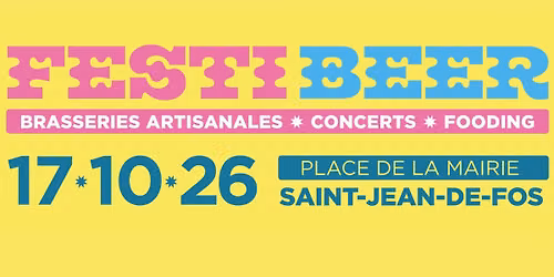 FESTIBEER 2026 - St Jean de fos, 34150 - 4eme Edition