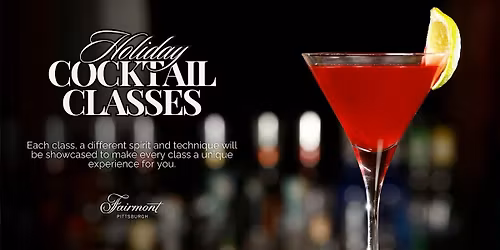 Holiday Cocktail Classes
