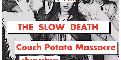 Couch Potato Massacre Album Release Show