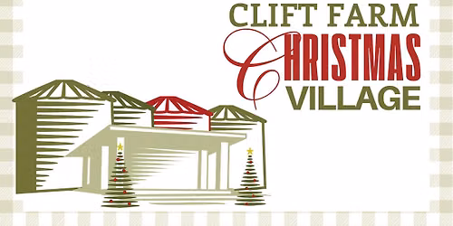 Clift Farm Christmas Village