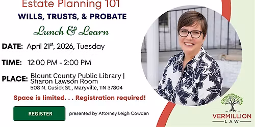 Lunch and Learn: Estate Planning Essentials Seminar